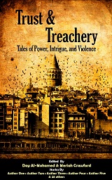 Trust & Treachery Anthology